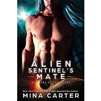Alien Sentinel’s Mate by Mina Carter PDF Download