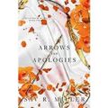 Arrows and Apologies by Sav R. Miller PDF Download