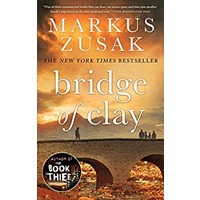 Bridge of Clay by Markus Zusak PDF Download