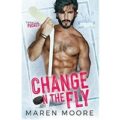 Change on the Fly by Maren Moore PDF Download