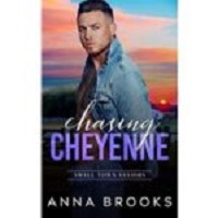 Chasing Cheyenne by Anna Brooks