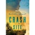 Crash Site by Rachel Grant