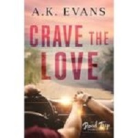 Crave the Love by A.K. Evans