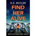 Find Her Alive by D. S. Butler PDF Download