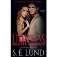 Limitless by S. E. Lund