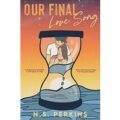 Our Final Love Song by N.S. Perkins PDF Download