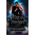 Out of Nowhere by Donna Augustine