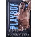 Playboy Playmaker by Maren Moore PDF Download