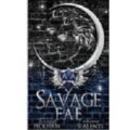 Savage Fae by Caroline Peckham