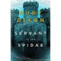 Servant to the Spidae by Ruby Dixon PDF Download