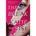 The Break by Katie Sise PDF Download