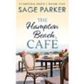 The Hampton Beach Café by Sage Parker