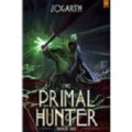 The Primal Hunter by Zogarth