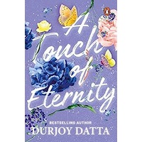 Touch of Eternity by Datta Durjoy PDF Download