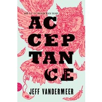 Acceptance by Jeff VanderMeer PDF Download