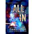 All In by Emma Scott PDF Download