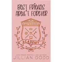 Best Friends Aren’t Forever by Jillian Dodd PDF Download