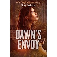 Dawn’s Envoy by T.A. White PDF Download