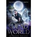 Dead World by Nicholas Woode-Smith PDF Download