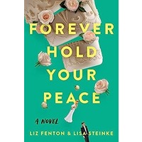 Forever Hold Your Peace by Liz Fenton PDF Download