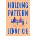 Holding Pattern by Jenny Xie PDF Download