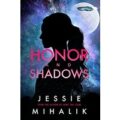 Honor and Shadows by Jessie Mihalik PDF Download