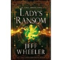 Lady’s Ransom by Jeff Wheeler