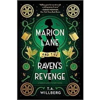Marion Lane and the Raven’s Revenge by T.A. Willberg PDF Download