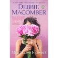 Must Love Flowers by Debbie Macomber PDF Download