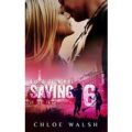 Saving 6 by Chloe Walsh PDF Download