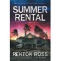 Summer Rental by Rektok Ross