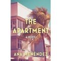 The Apartment by Ana Menéndez PDF Download