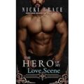 The Hero of my Love Scene by Nicki Grace PDF Download