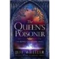 The Queen’s Poisoner by Jeff Wheeler