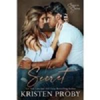 The Secret by Kristen Proby