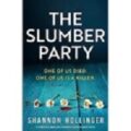 The Slumber Party by Shannon Hollinger