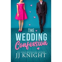 The Wedding Confession by JJ Knight PDF Download