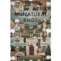 Unnatural Ends by Christopher Huang PDF Download