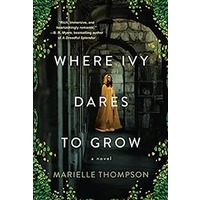Where Ivy Dares to Grow by Marielle Thompson PDF Download