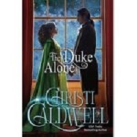 The Duke Alone by Christi Caldwell