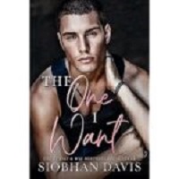 The One I Want by Siobhan Davis